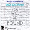 You Will Be Found (From 