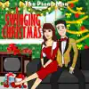 A Swinging Christmas (feat. Juliana) - EP album lyrics, reviews, download