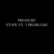 Pressure (feat. 3 Problems) - Stape lyrics