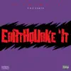 Earthquake It - Single album lyrics, reviews, download