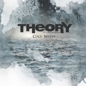 Theory of a Deadman - Cold Water