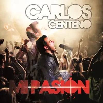 Mi Pasión - Carlos Centeno