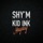 Shy'm-Mayday (feat. Kid Ink)