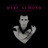 Hits and Pieces – The Best of Marc Almond & Soft Cell, 2017