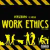 Work Ethics (feat. Drego) - Single album lyrics, reviews, download