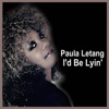 I'd Be Lyin' - Single