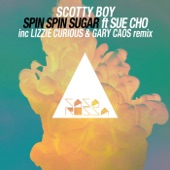 Spin Spin Sugar (feat. Sue Cho) [Lizzie Curious & Gary Caos Remix] artwork