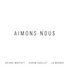 Aimons-nous - Single