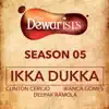 Ikka Dukka (The Dewarists, Season 5) - Single album lyrics, reviews, download