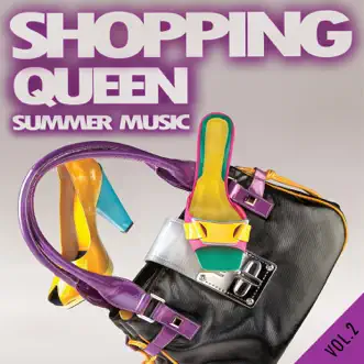 Shopping Queen Summer Music, Vol. 2 by Various Artists album reviews, ratings, credits