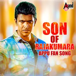 Son of Rajakumara - Appu Fan Song (Ivane Rajakumara) - Single by Tippu album reviews, ratings, credits