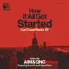 How It All Got Started - Curt Cazal Remix - Single album lyrics, reviews, download