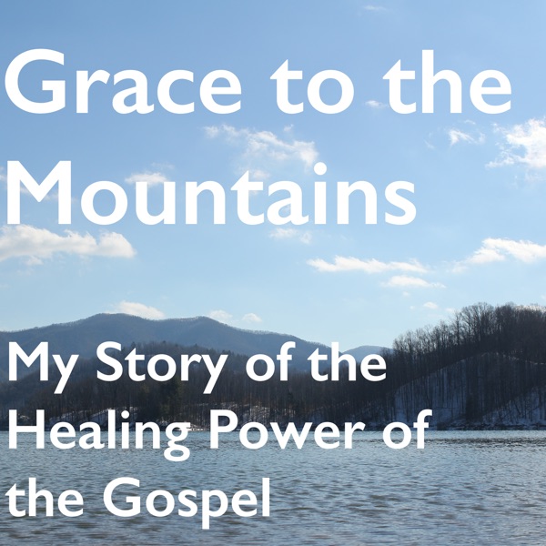 Grace to the Mountains cover