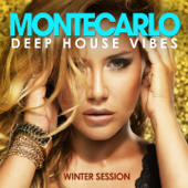 Monte Carlo Deep House Vibes (Winter Session) - Various Artists