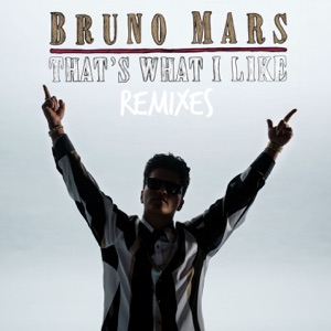 That's What I Like (Remix) [feat. Gucci Mane] - Single