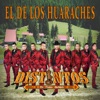 El De Los Huaraches - Single