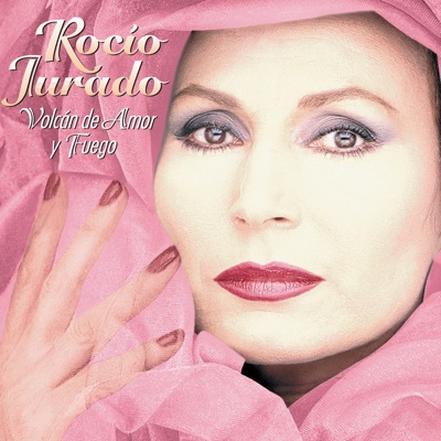Volcan de Amor y Fuego - Rocío Jurado