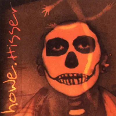 Hisser - Howe Gelb