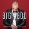 Running Back to You (feat. Fred Hammond) - Big Redd lyrics