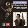 All That Jazz, Vol. 83: Lee Konitz & Friends "Subconscious-Lee" (feat. Lennie Tristano) [Remastered 2017]