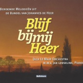 Blijf bij mij Heer: Beroemde melodieën van Johannes de Heer artwork