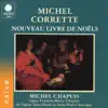 Stream & download Corrette: Nouveau livre de Noëls (Orgue François-Henri Clicquot de l'église Saint-Pierre et Saint-Paul à Souvigny)