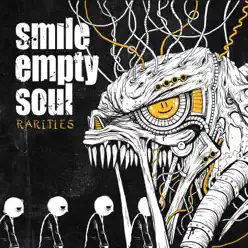 Rarities - Smile Empty Soul