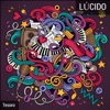 Lúcido, 2017