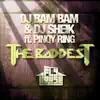 The Baddest (feat. Pinqy Ring) - Single album lyrics, reviews, download