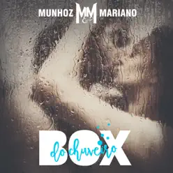 Box do Chuveiro - Single - Munhoz & Mariano