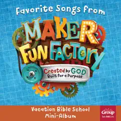 Made for This (2017 Maker Fun Factory Vbs Theme Song) Song Lyrics