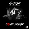 Love Again (feat. Josh Moreland) - Single [Radio Edit] - Single album lyrics, reviews, download