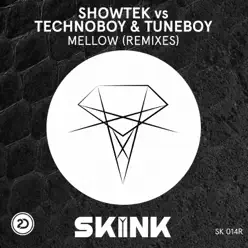 Mellow (Calvo Remix) [Showtek vs. Technoboy & Tuneboy] [Remixes] - Single - Showtek