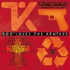 God Loves the Remixes (Ultimate Edition)