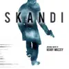 Skandi (Original Soundtrack) album lyrics, reviews, download