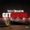 Get Active (feat. No Limit Creation) - Izzy Drastik lyrics