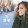 Oh Deer - Single