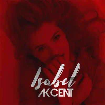 Isabel - Single - Akcent