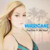 Hurricane (feat. Julien Kelland) - Single album lyrics, reviews, download