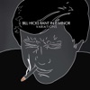Bill Hicks - Dance Clubs