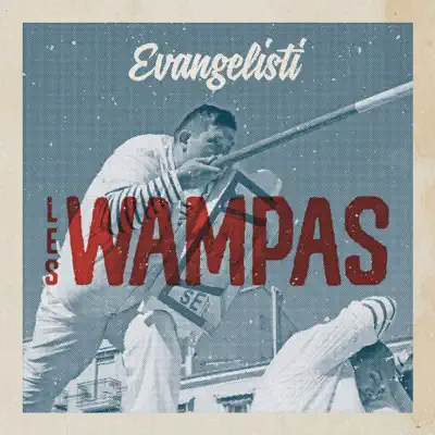 Evangélisti - Les Wampas