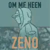 Stream & download Om Me Heen - Single