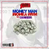 Money Man (feat. 03 Greedo) - Single album lyrics, reviews, download
