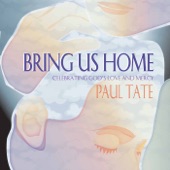 Bring Us Home: Celebrating God's Love and Mercy artwork