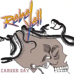 Career Day - Rebel Yell