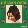 Gülcan Opel - Kalbimin Kapısı