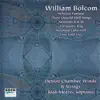 Stream & download Bolcom: Chamber Music