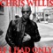 If I Had Only - Chris Willis lyrics