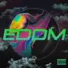 EDDM album lyrics, reviews, download