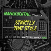 Strictly That Style (Marcus Visionary Remix) artwork